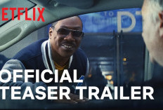 Synopsis du Beverly Hills Cop 4 (2024) Diffusée sur Netflix, l'enquête sur le meurtre d'un meilleur ami !