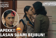 Link Nonton Jangan Salahkan Aku Selingkuh (2024) Episode 4A-4B Full HD, Kelakuan Dimas yang Diluar Nalar!