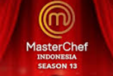 Siap Drama & Kejutan! Daftar Peserta MasterChef Indonesia Season 13 Siap Adu Kreativitas, Kamu Tim Siapa?
