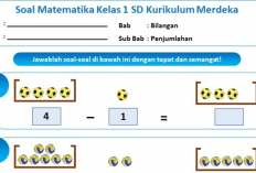 10 Contoh Soal Matematika SD MI Kelas 1 Kurikulum Merdeka, Lengkap Pembahasan dan Kunci Jawaban