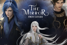Sinopsis Donghua The Mirror: Twin Cities Season 1, Kisah Perjalanan Nan Ajaib Sang Dewi Seni Bela Diri