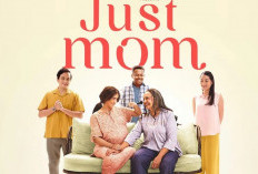 Sinopsis Film Just Mom (2022) Adaptasi Kisah Nyata Seorang Ibu yang Kesepian Hingga Rawat ODGJ Hamil Tua