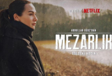 Nonton Film Mezarlik 2022 Sub Indo Full Episode 1-4 Legal, Pengungkapan Kasus Pembunuhan Para Wanita Turki