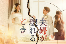 Nonton Drama Jepang Fufu ga Kowareru Toki (2023) Full Episode 1-8 Sub Indo, Kisah Perselingkuhan Rumah Tangga
