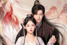 Spoiler Drama China Only Love You (2023) Episode 7-8 Kisah Cinta Terlarang Rubah Wuxia yang Tragis