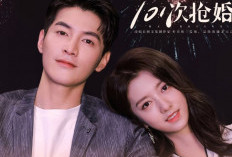 Nonton Drama China Marriage 2023 Full Episode Sub Indo, Adaptasi Novel Karya Ye Feiye