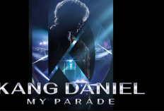 Link Nonton Film Dokumenter KANGDANIEL: My Parade (2023) SUB INDO Full Movie, Cerita Dibalik Layar Tour Pertama Kang Daniel
