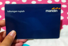 Jenis-Jenis Buku Tabungan Mandiri, Dilengkapi dengan Persyaratan Buka Rekeningnya